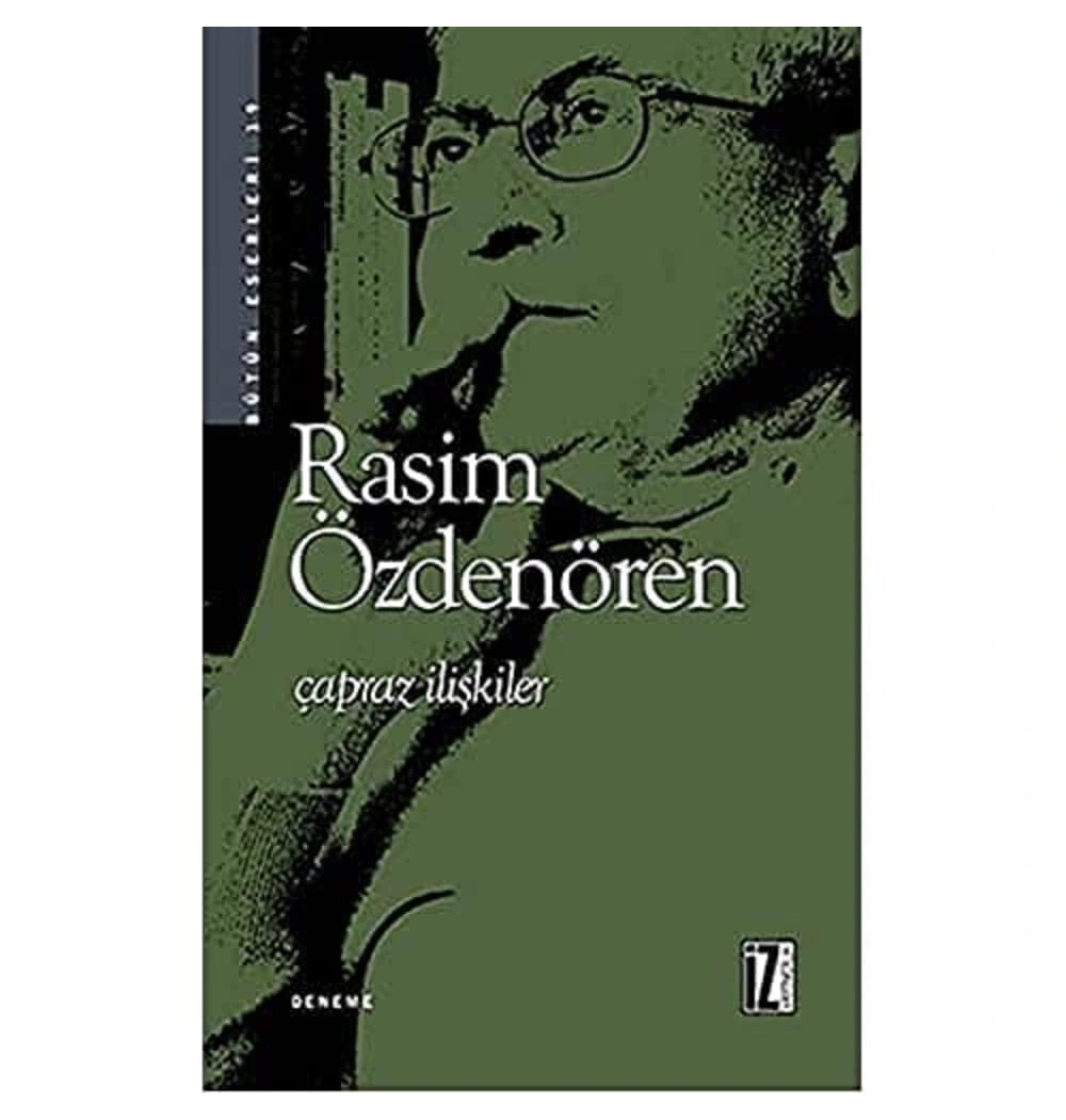 Çapraz İlişkiler / R.Özdenören  İz Yayıncılık