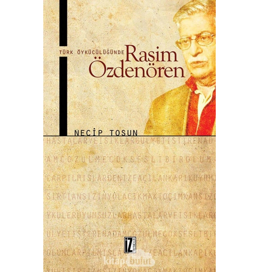 Türk Öykücülüğünde Rasim Özdenören   İz