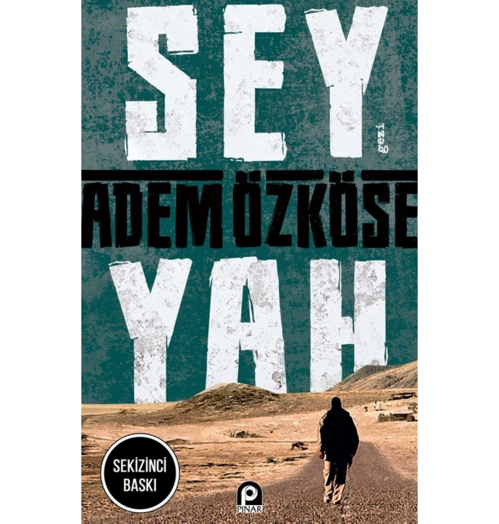Seyyah - Adem Özköse - Pinar Yayın