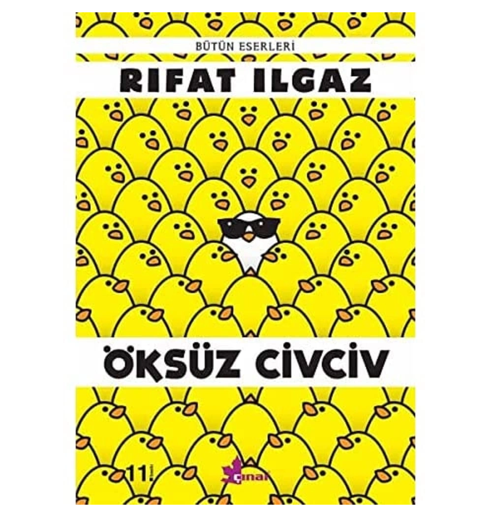 Öksüz Civciv   Rıfat Ilgaz  Çınar