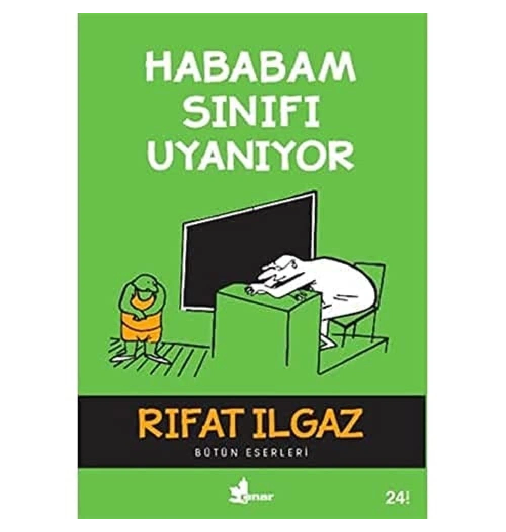 Hababam Sınıfı Uyanıyor. Rıfat Ilgaz   Çınar