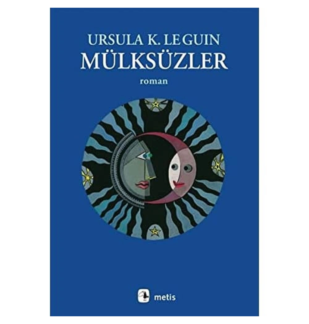 Mülksüzler - Ursula K. Le Guin - Metis