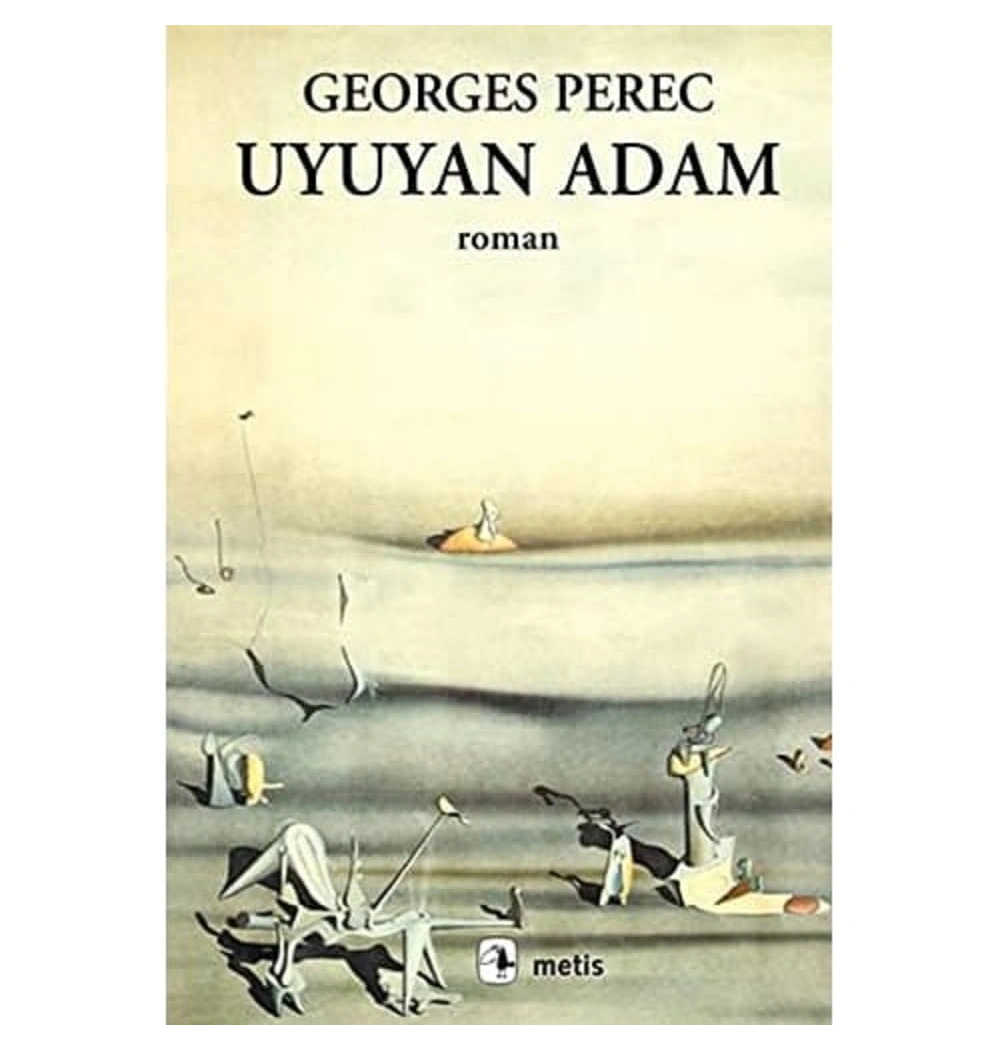 Uyuyan Adam. Georges Perec  Metis
