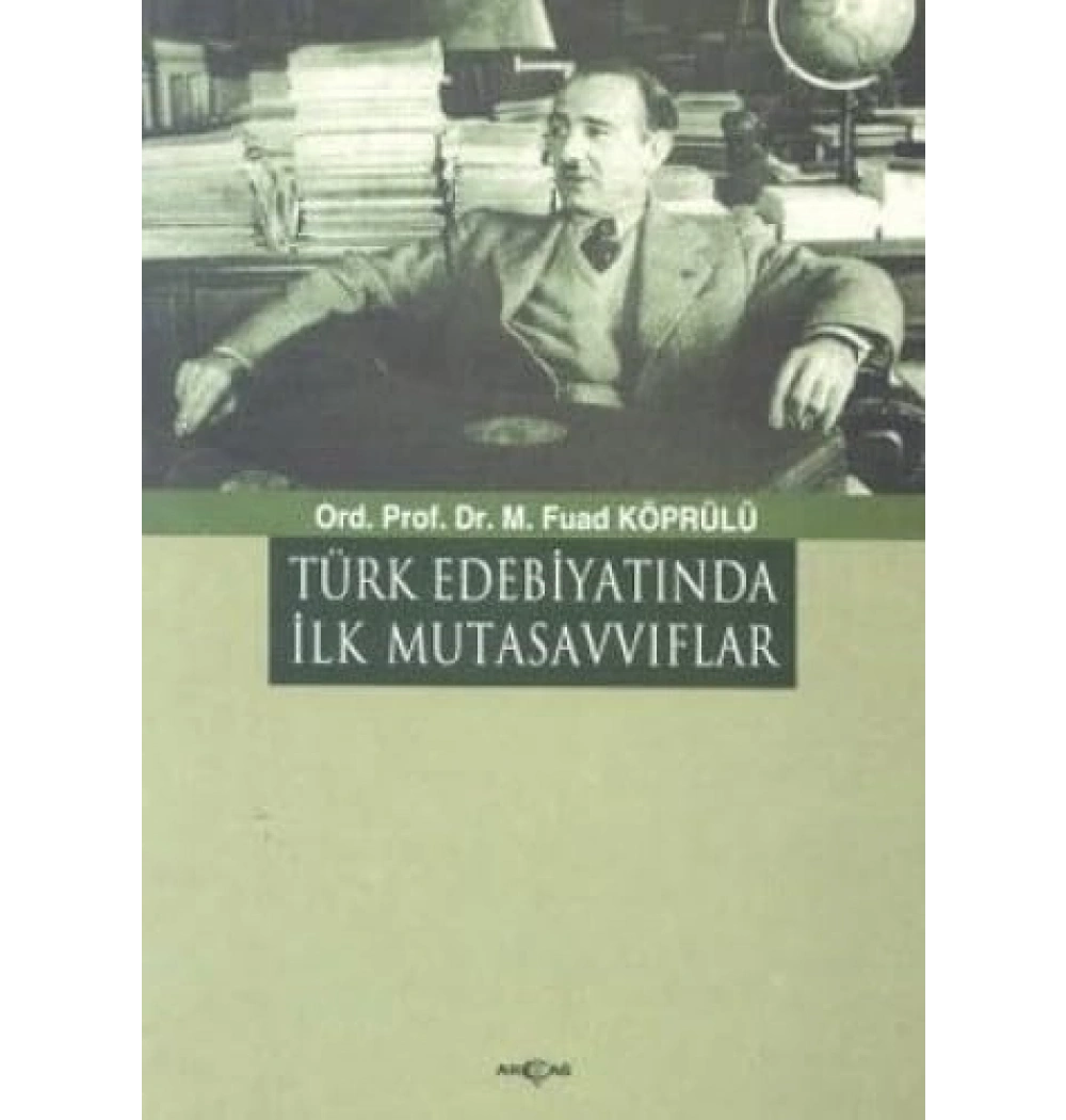 Türk Edebiyatında İlk Mutasavvıflar - Akçağ