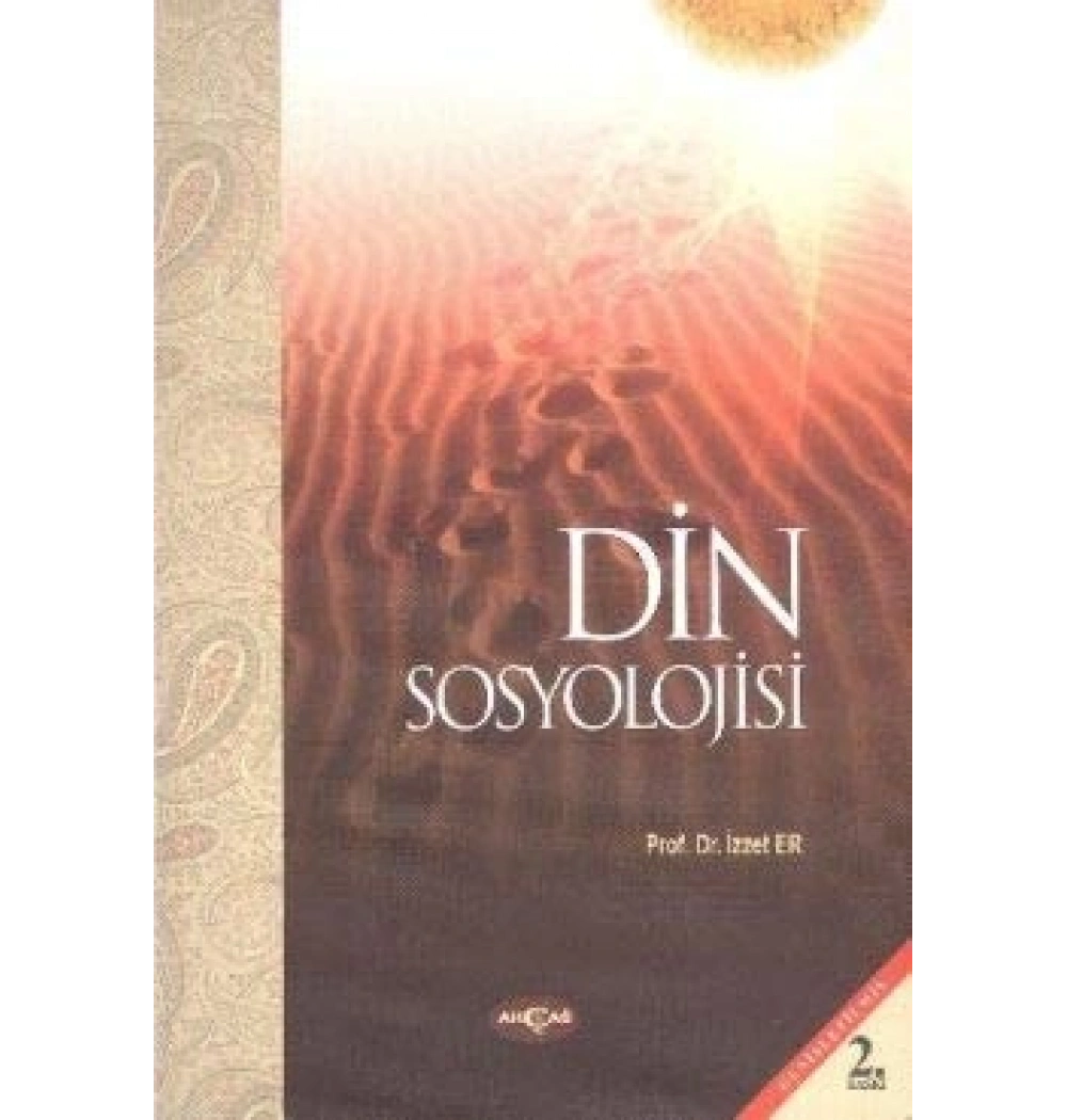 Din Sosyolojisi İzzet Er Akçağ