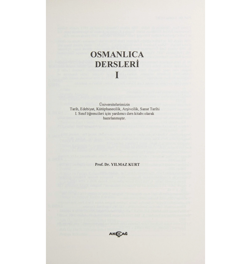 Osmanlıca Dersleri 1 Yılmaz Kurt Akçağ