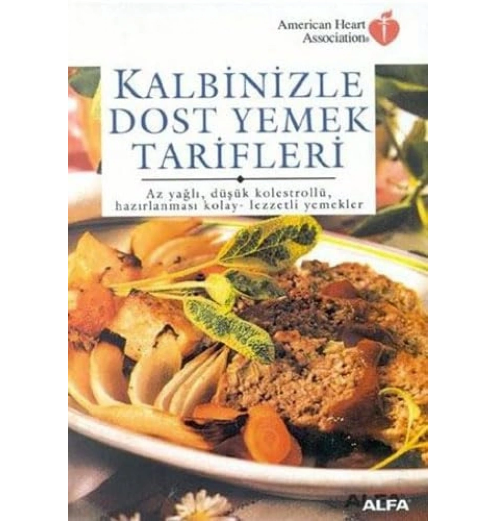 Kalbi̇Ni̇Zle Dost Yemek Tari̇Fleri̇ - Alfa