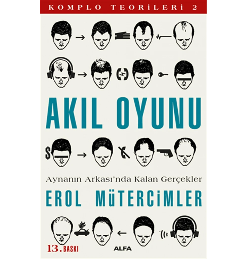 Akil Oyunu-Komplo Teori̇Leri̇-2 / E.Müterci̇Mler Alfa Yay.