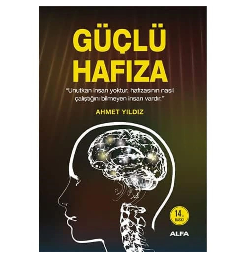 Güçlü Hafiza/ Ahmet Yıldız -Alfa Yay.