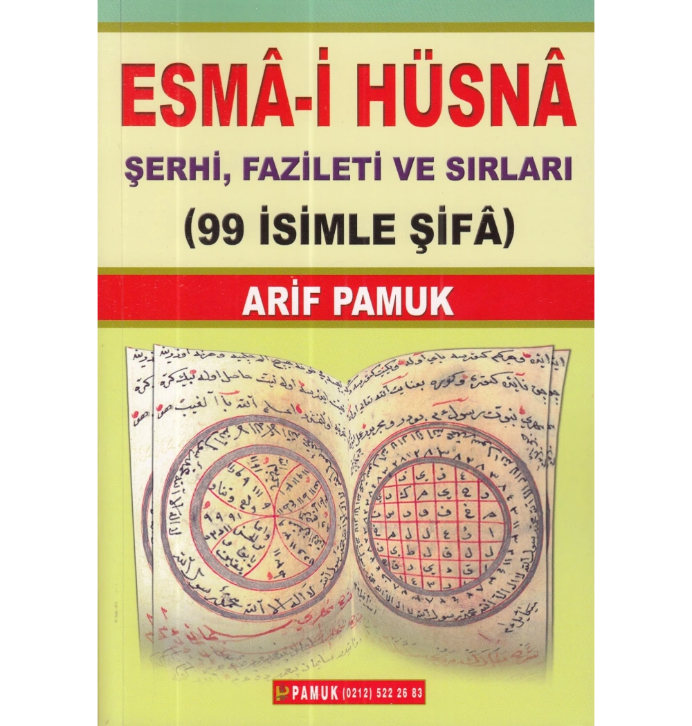 Esmai Hüsna Şerhi Fazileti Ve Sirlari Arif Pamuk Pamuk Yayincilik