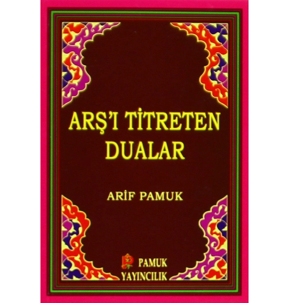 arşi Titreten Dualar. 103 Cep Boy- Pamuk