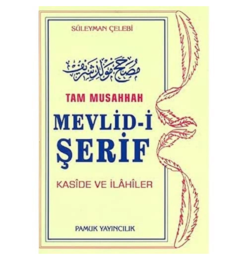 Pamuk 003 Tam Musahhah Mevlidi Şerif