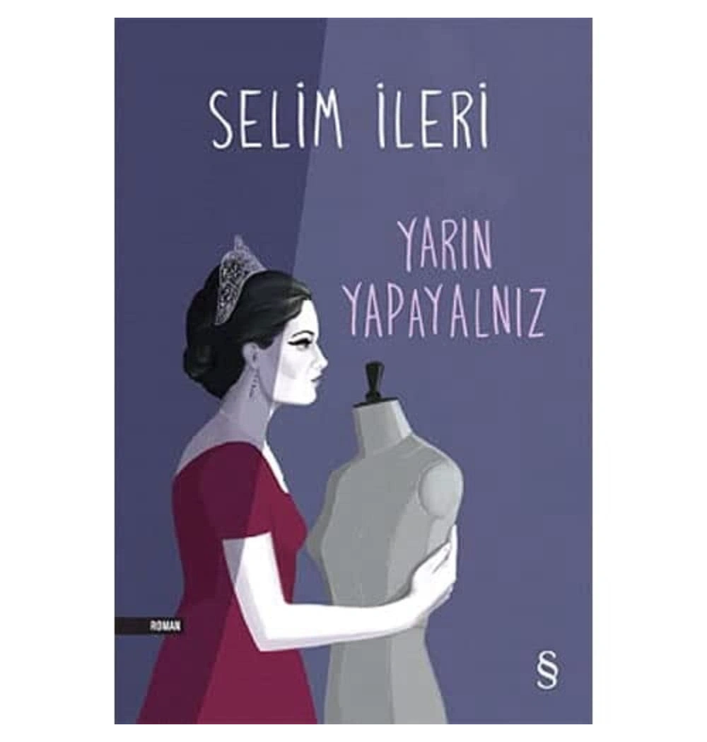 Yarın Yapayalnız  Selim İleri  Everest