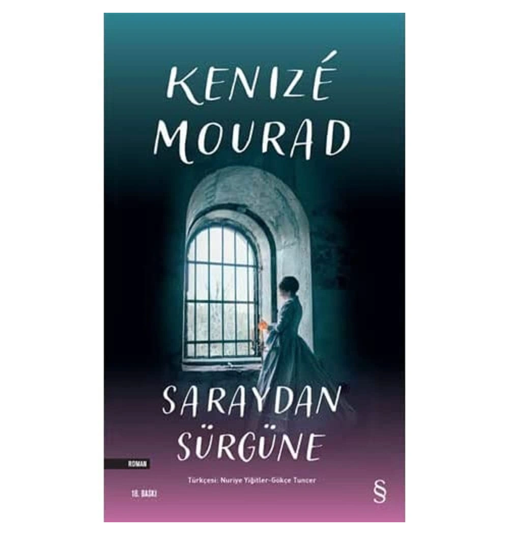 Saraydan Sürgüne  Kenıze Mourad   Everest
