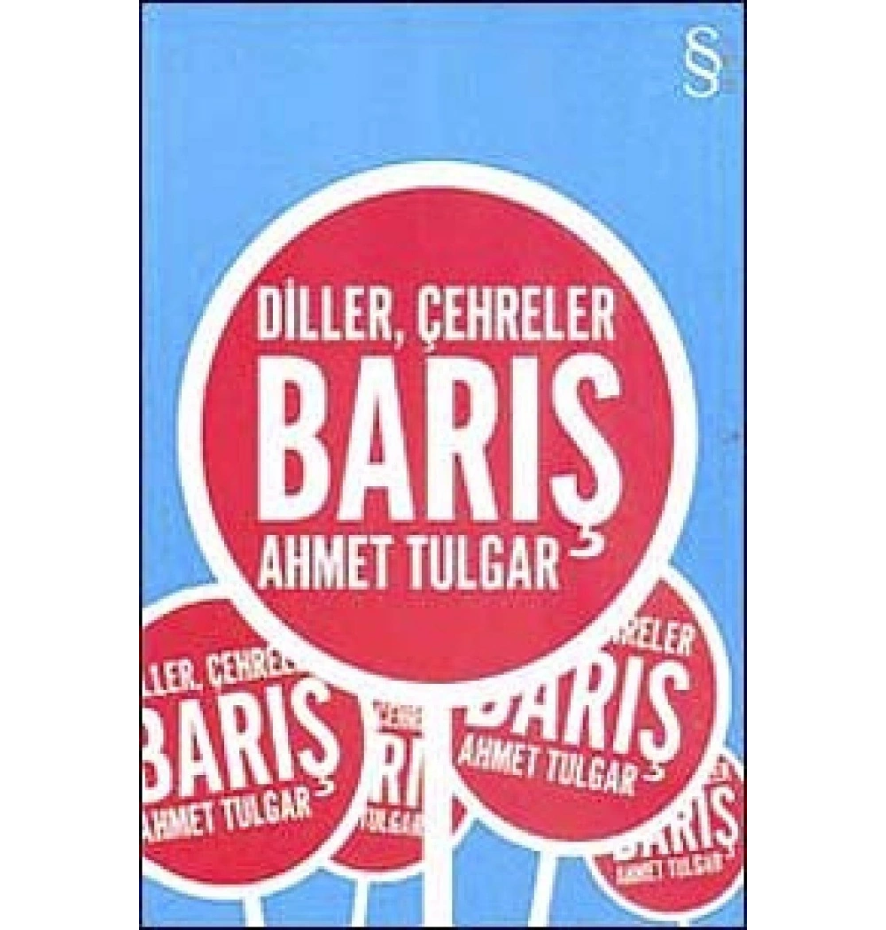 Diller Çehreler Barış  Ahmet Tulgar  Everest