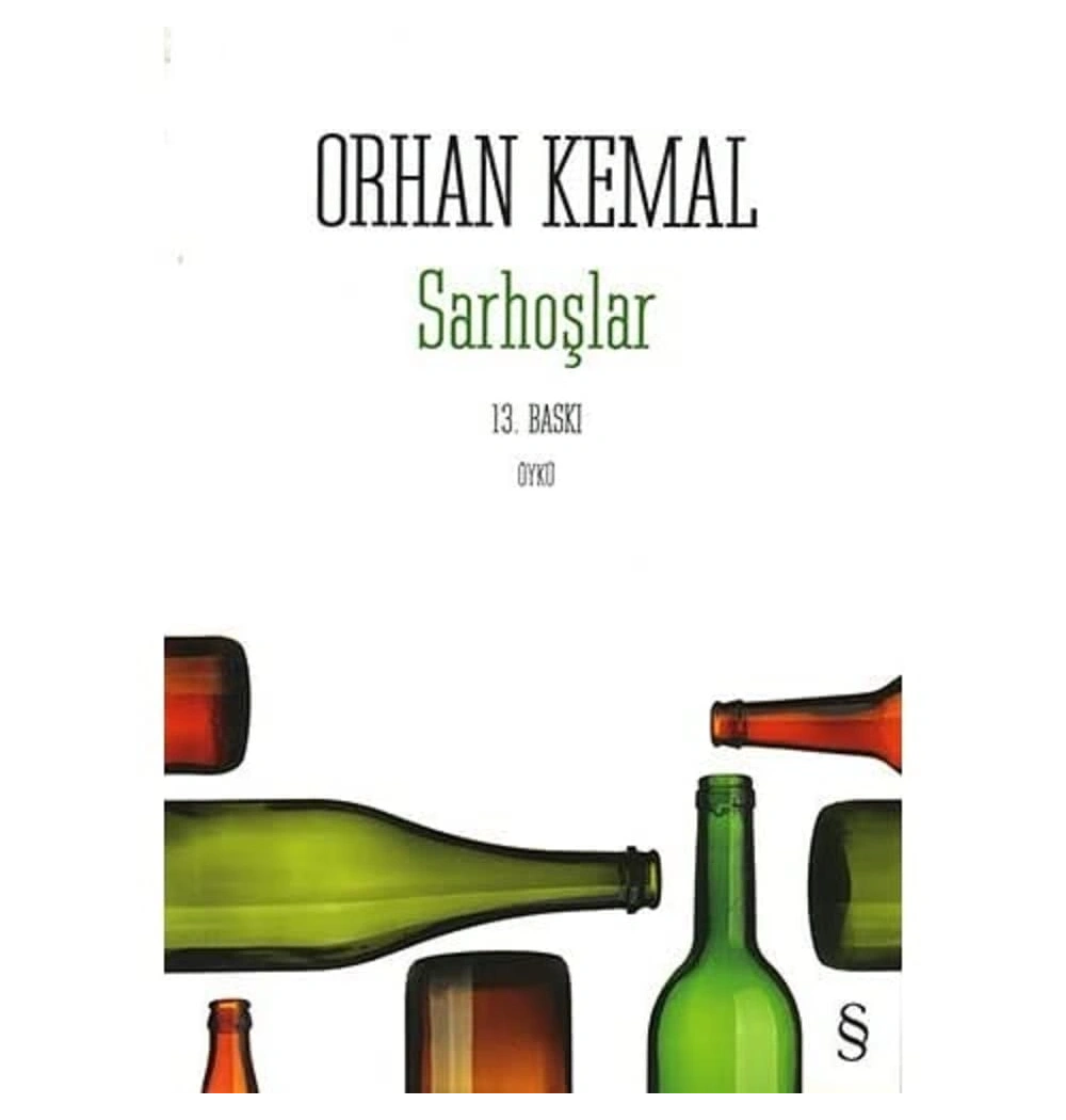 Sarhoşlar  Orhan Kemal   Everest