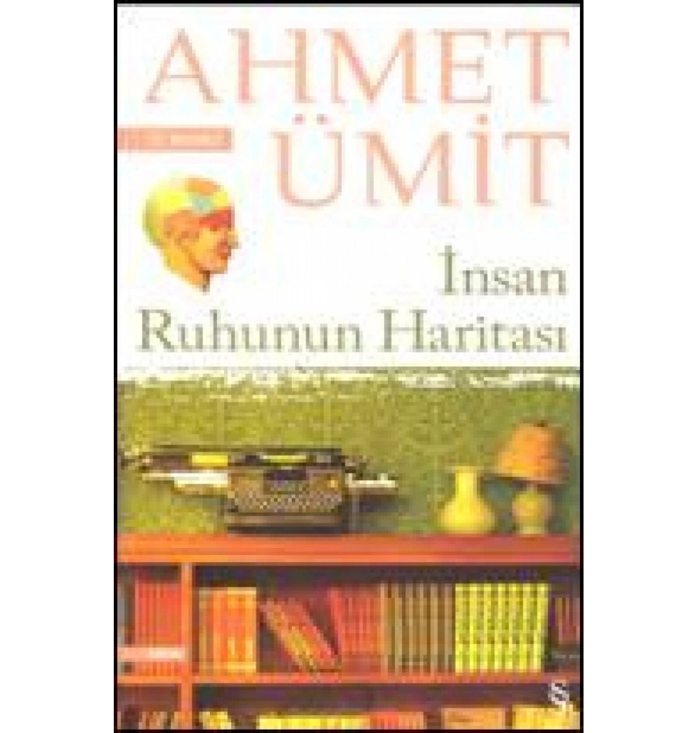 İnsan Ruhunun Haritası / A.Ümit   Everest Yay.