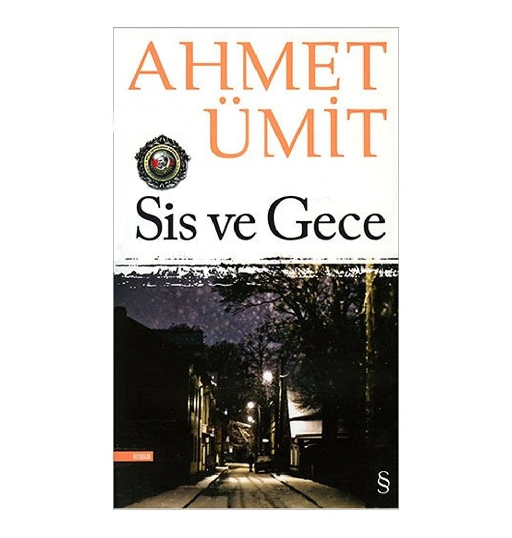 Sis Ve Gece - Büyük Boy  Ahmet Ümit  Everest Yay.