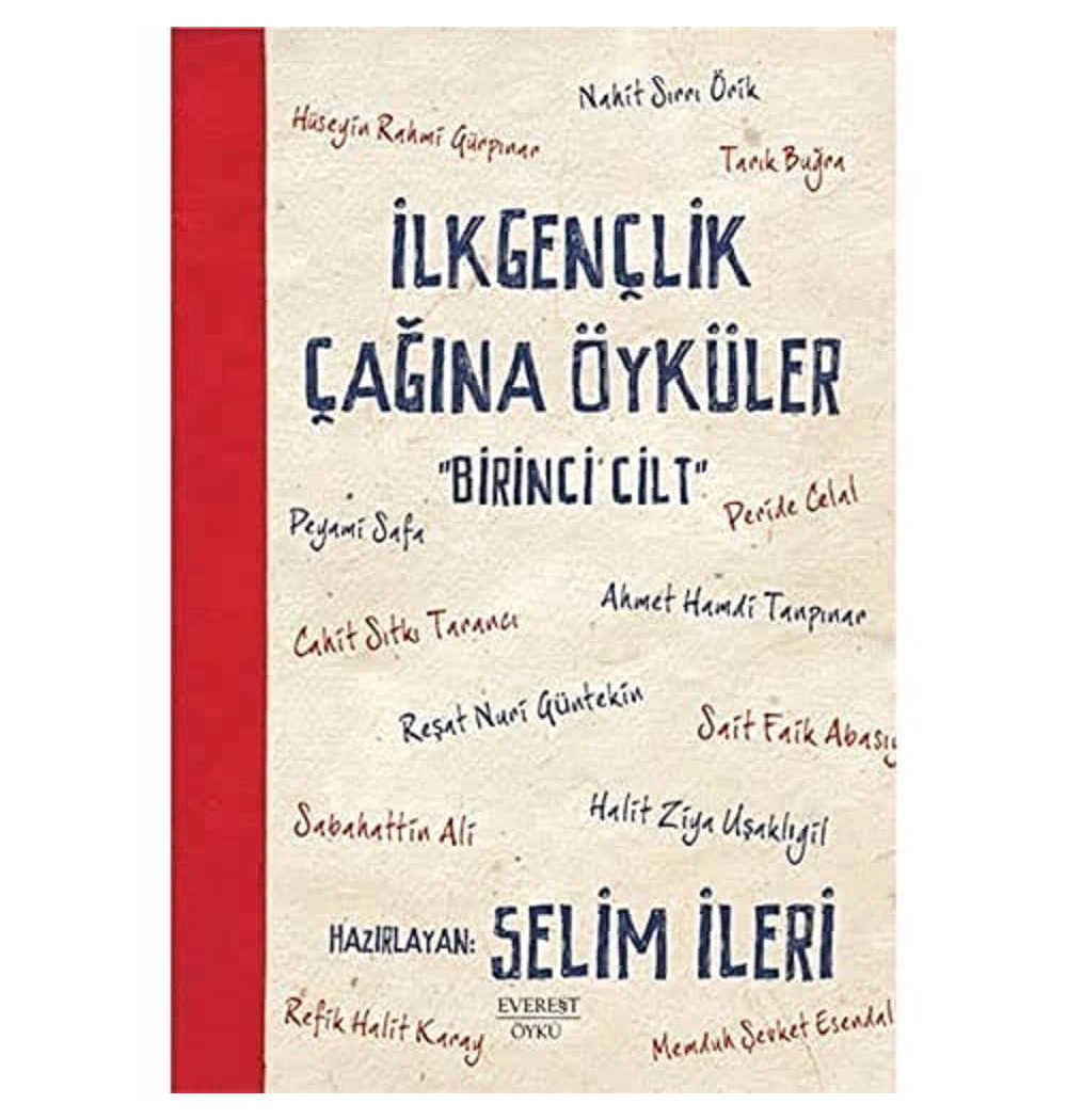 İlk Gençlik Çağına Öyküler 1     Selim İleri   Everest