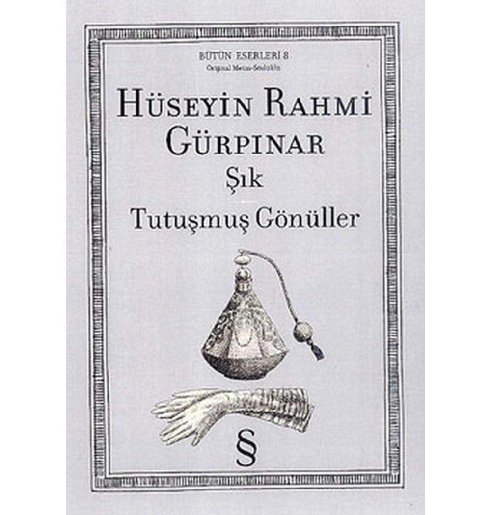Şık Tutuşmuş Gönüller / H.R.Gürpınar Everest Yay.