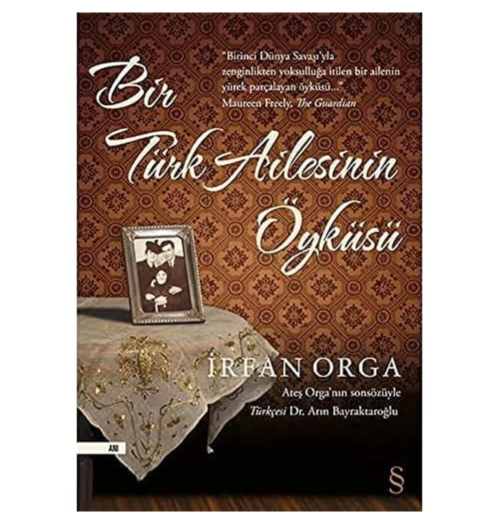 Bir Türk Ailesinin Öyküsü. İrfan Orga   Everest