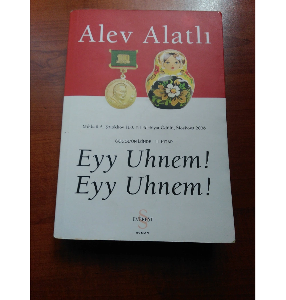 Eyy Uhnem Eyy Uhnem / Alev Alatlı /  Eveset Yay.