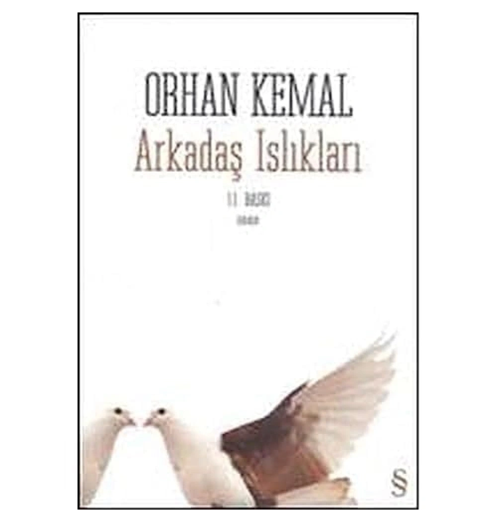 Arkadaş Islıkları / Orhan Kemal Everest Yay.