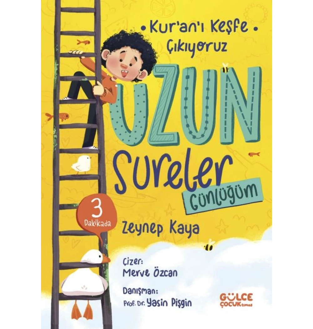Uzun Sureler Günlüğüm Kuranı Keşfe Çıkıyoruz Zeynep Kaya Gülce Çocuk