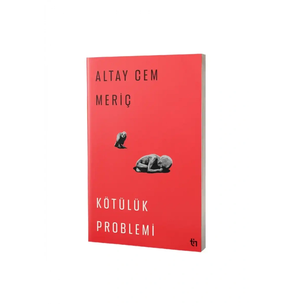 Kötülük Problemi Altay Cem Meriç Tin Yayınları