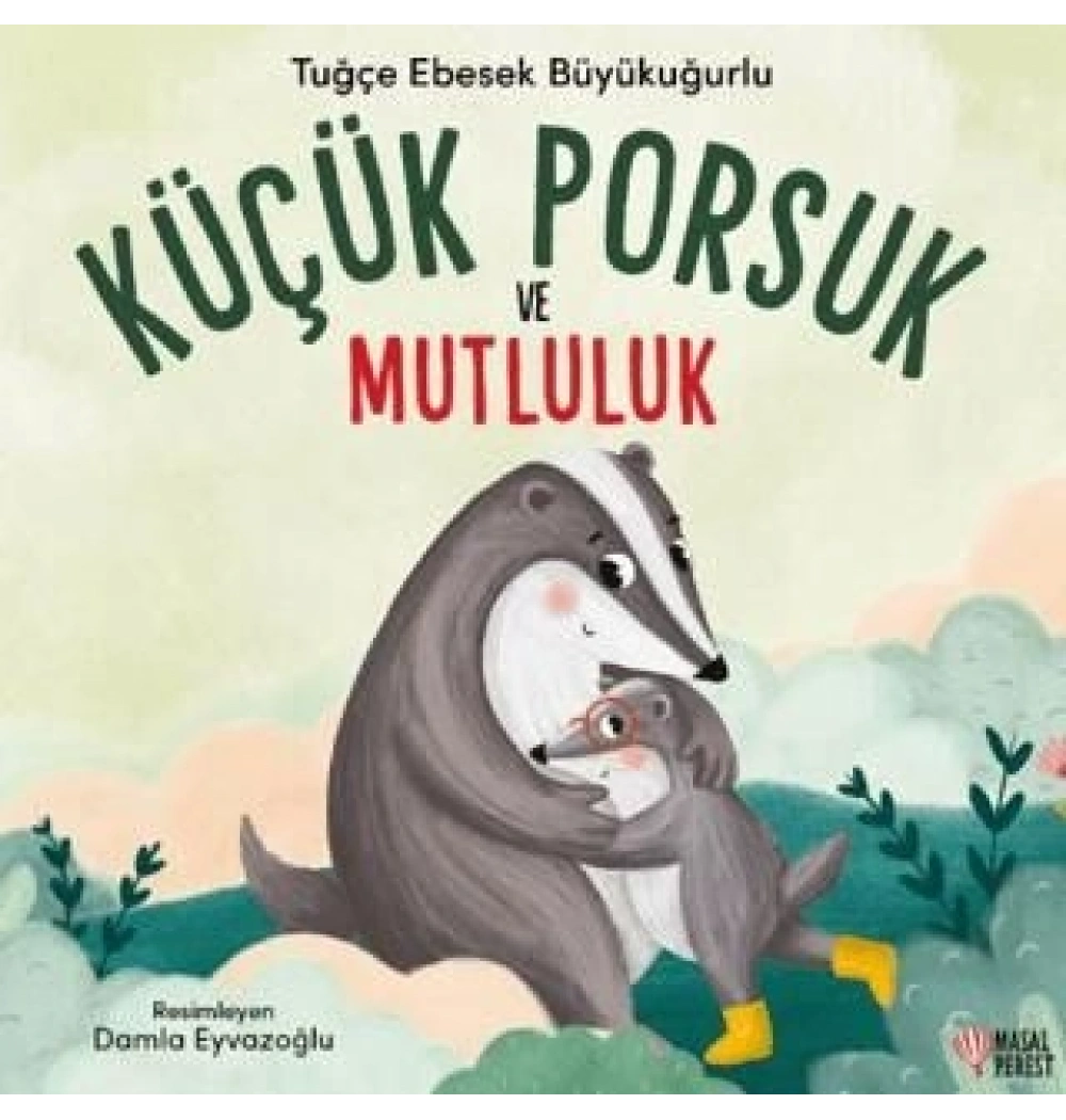 *KPD*KÜÇÜK PORSUK VE MUTLULUK OKUL ÖNCESİ 1.SINIF MASALPEREST
