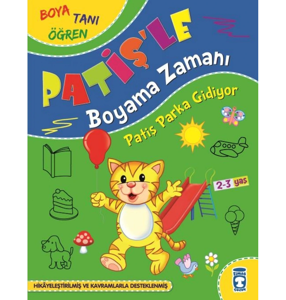 Patişle Boyama Zamanı Boya Tanı Öğren 3 Kitap 2- 3 Yaş Timaş Çocuk