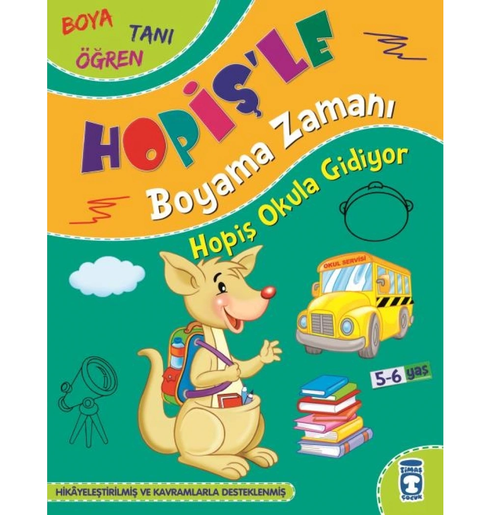 Hopişle Boyama Zamanı Boya Tanı Öğren 3 Kitap 5-6 Yaş Timaş Çocuk