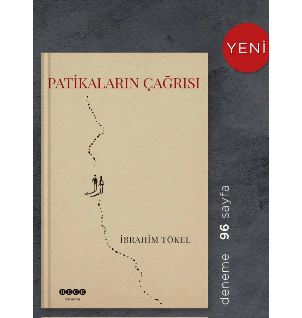 Patikaların Çağrısı İbrahim Tökel Hece Yayın