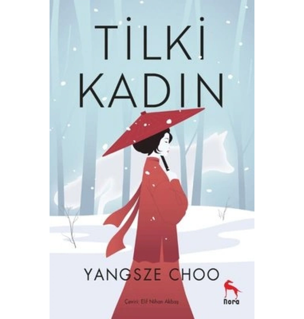Tilki Kadın Yangsze Choo Nora Yayın