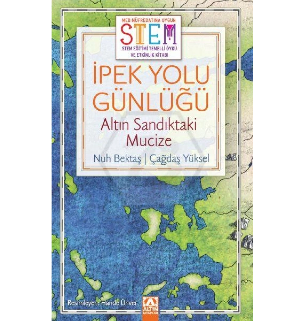 İpek Yolu Günlüğü Altın Sandıktaki Mucize Nuh Bektaş Altın kitaplar