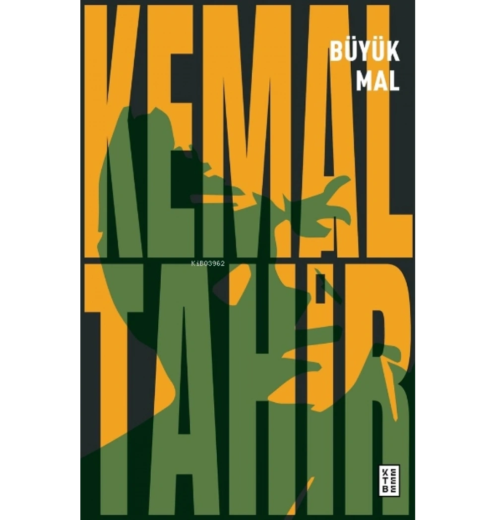 Büyük Mal Kemal Tahir Ketebe