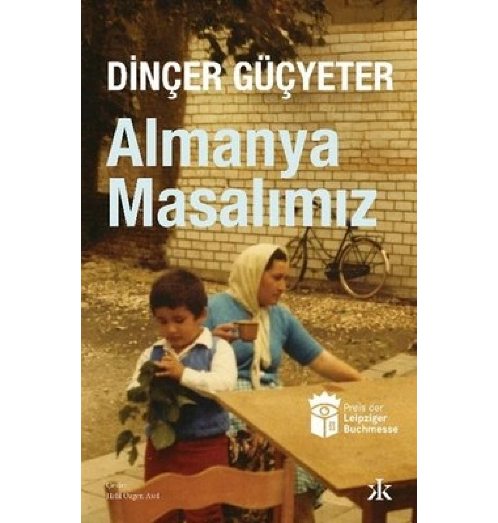 Almanya Masalımız Dinçer Güçyeter Kafkakitap