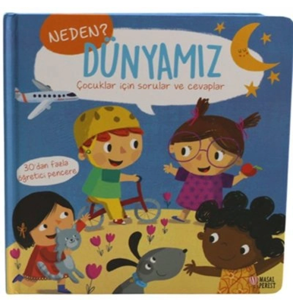 Neden Dünyamız Çocuklar İçin Sorular Cevaplar Masalperest