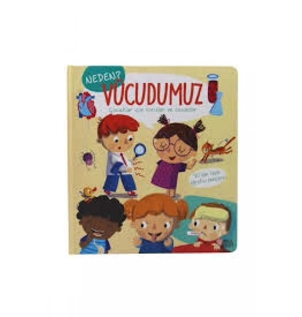 Neden Vücudumuz Çocuklar İçin Sorular Cevaplar Masalperest