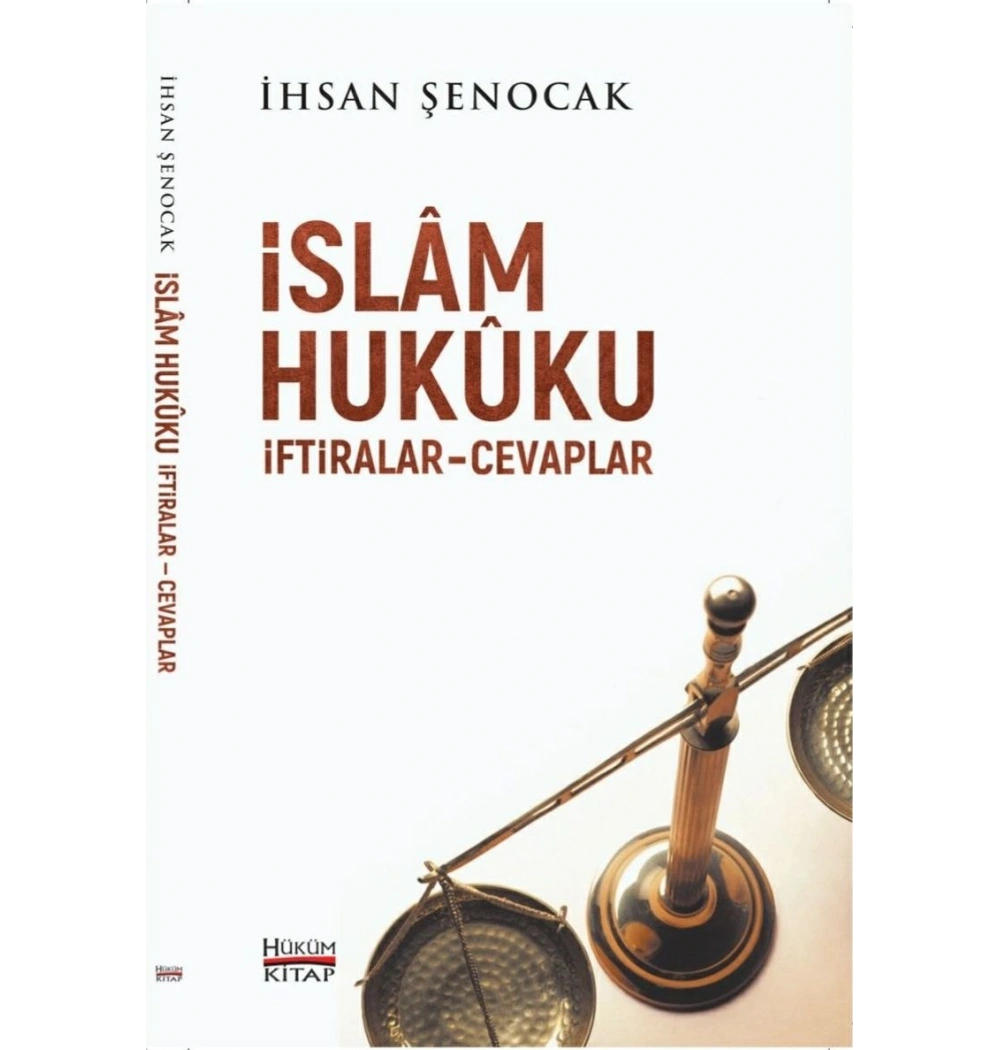 İslam Hukuku İftiralar Cevaplar İhsan Şenocak
