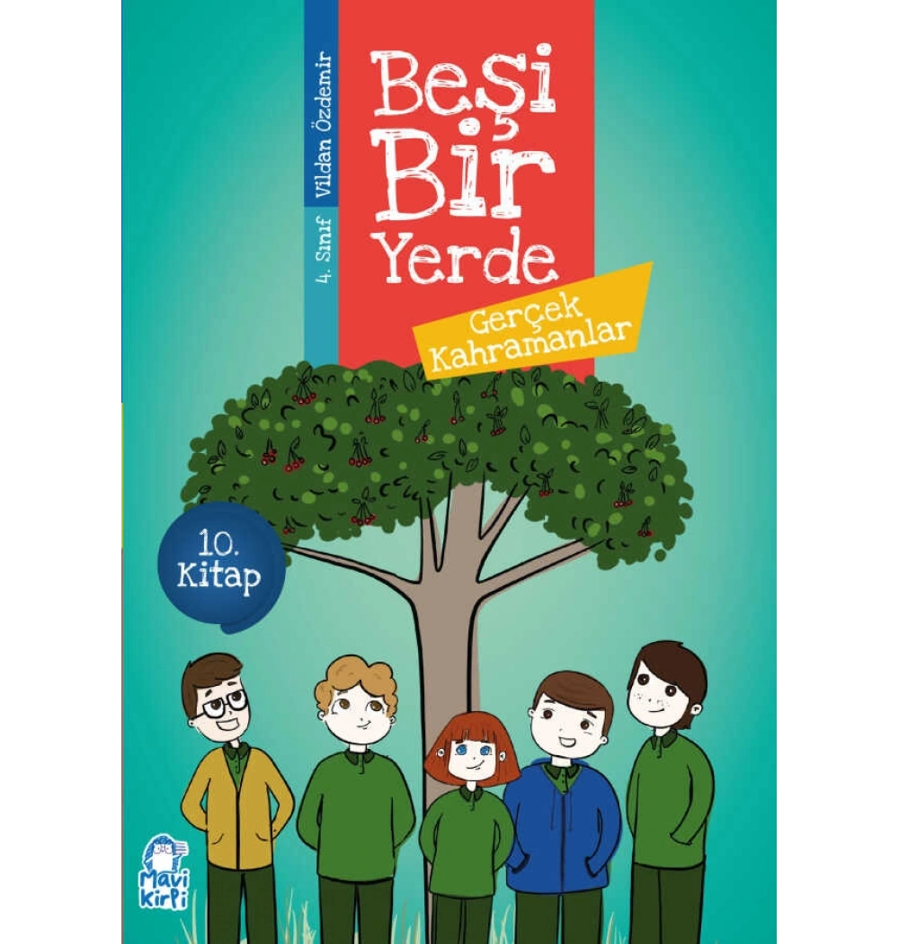 Beşi Bir Yerde10. Kitap Gerçek Kahramanlar Mavi Kirpi