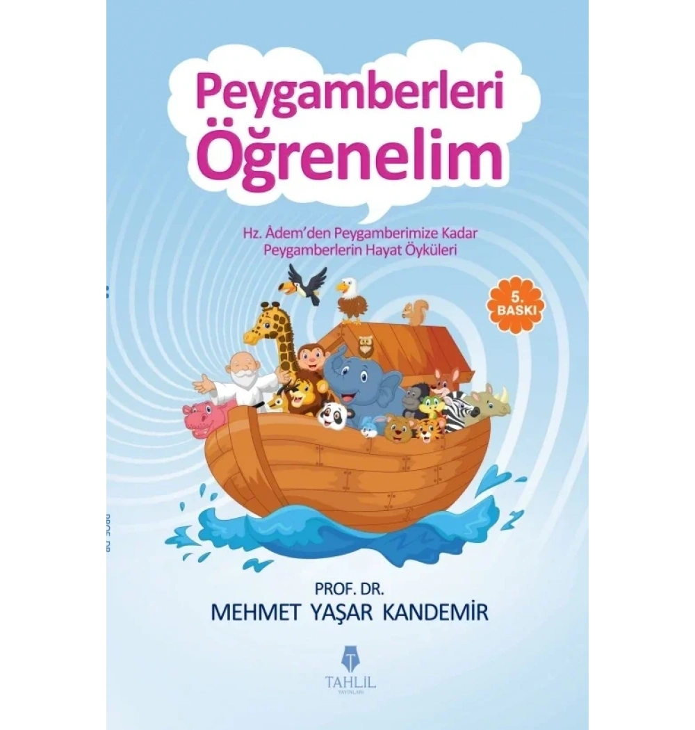 Peygamberleri Öğrenelim M.Yaşar Kandemir Tahlil