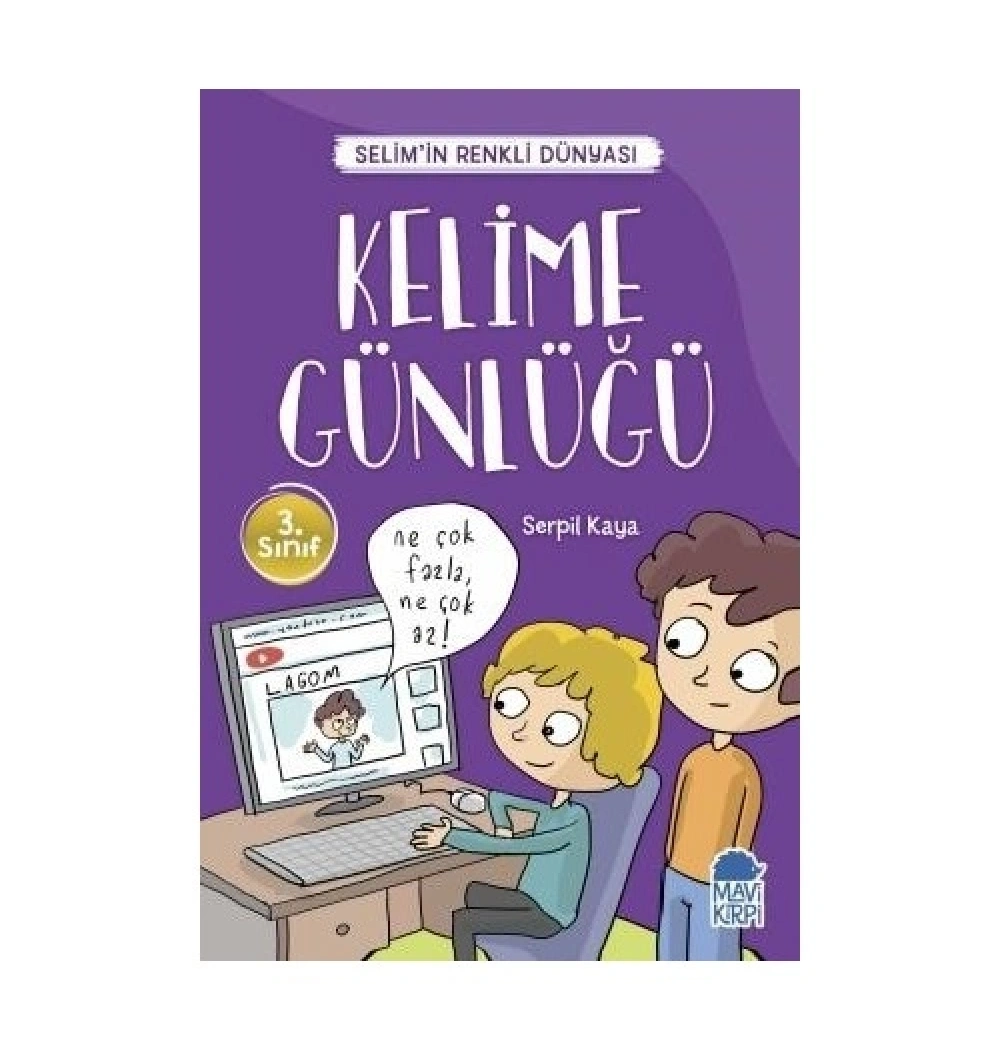 Kelime Günlüğü Selimin Renkli Dünyası