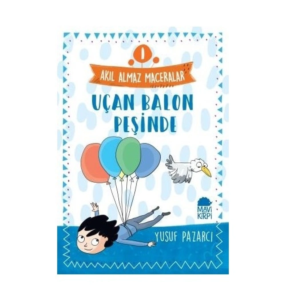 Uçan Balon Peşinde 1