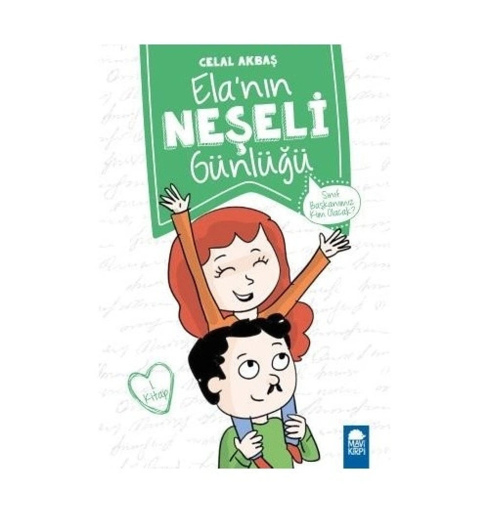 Sınıf Başkanımız Kim Olacak