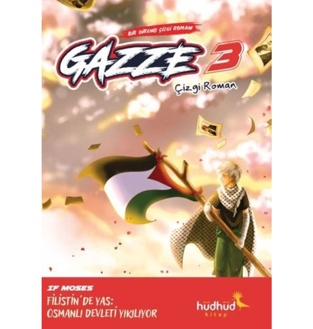 Gazze 3 Bir Direniş Çizgi Roman Hüdhüd Kitap