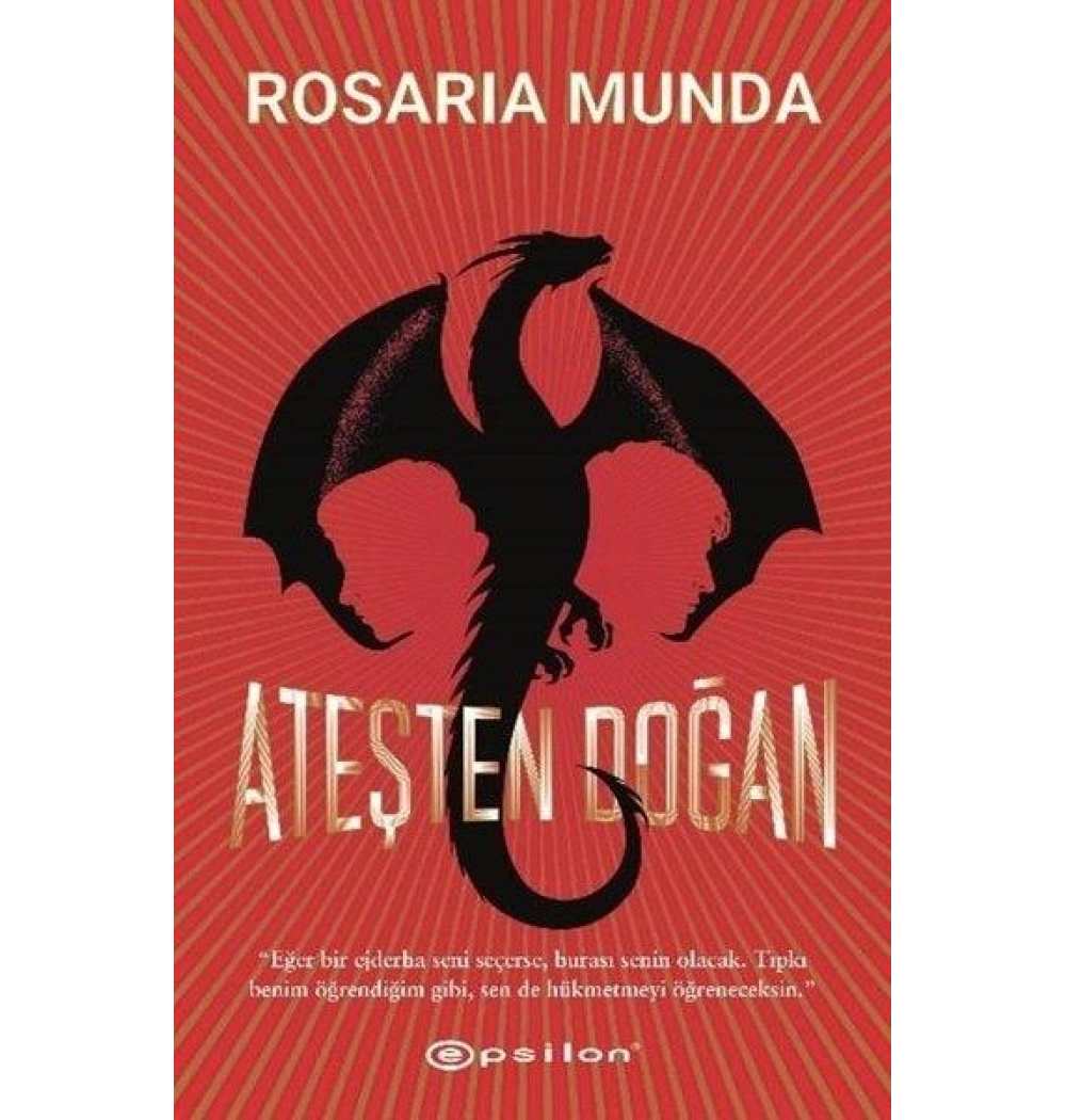 Ateşten doğan Rosarıa Munda Epsilon