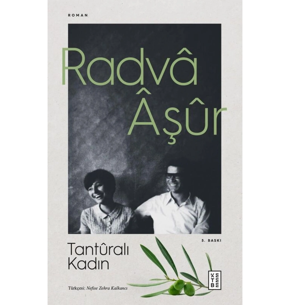 Tanturalı Kadın Radva Aşur Ketebe