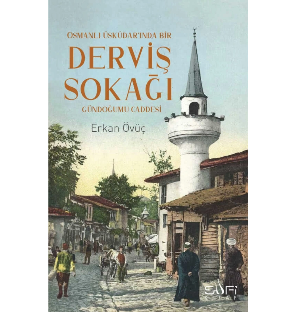 Derviş Sokağı Erkan Övüç Sufi Kitap