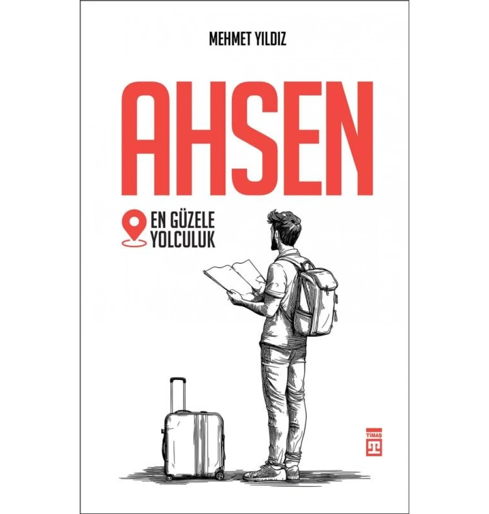 Ahsen En Güzele Yolculuk Mehmet yıldız Timaş
